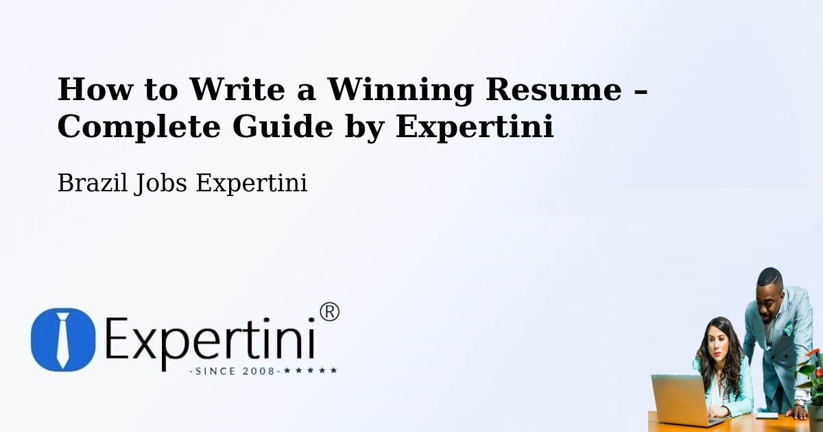 Resume Writing Guide for Job Seekers – Castelo - Castelo, Brazil Jobs Expertini