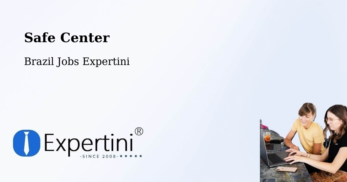 Safety Center – Castelo - Brazil Jobs Expertini